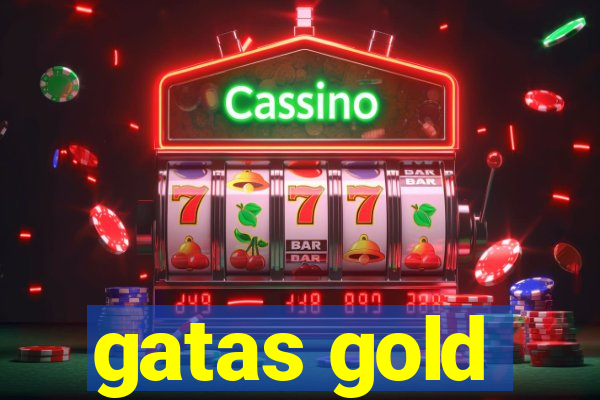 gatas gold